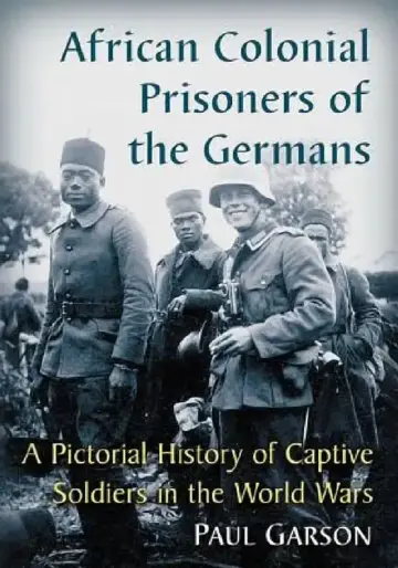 Cover of African Colonial Prisoners of the Germans