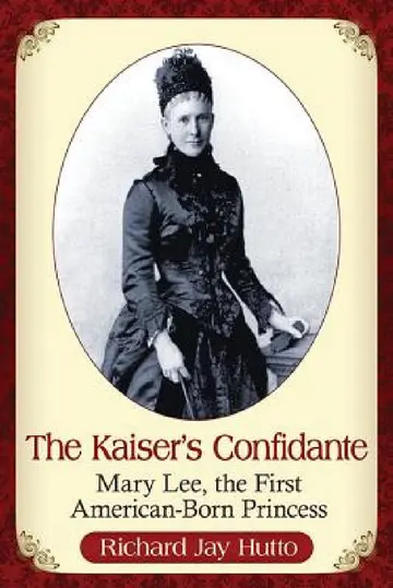 Cover of The Kaiser's Confidante
