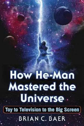 Cover of How He-Man Mastered the Universe