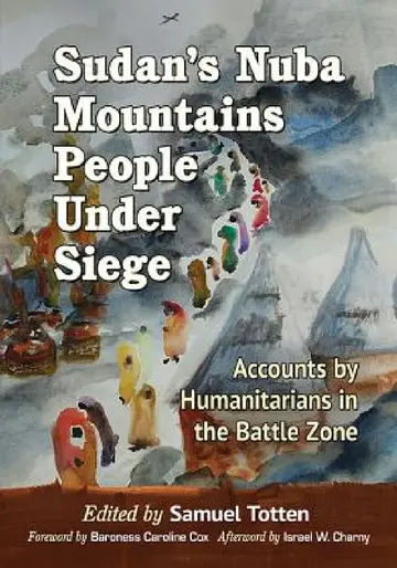 Cover of Sudan's Nuba Mountains People Under Siege
