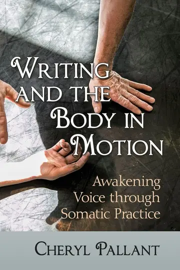 Cover of Writing and the Body in Motion