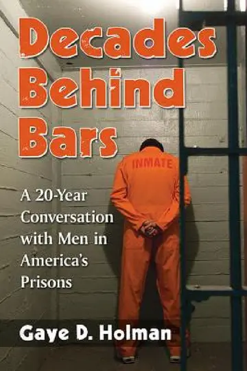Cover of Decades Behind Bars