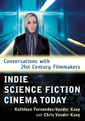 Cover of Indie Science Fiction Cinema Today