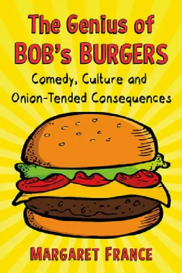 Cover of The Genius of Bob's Burgers