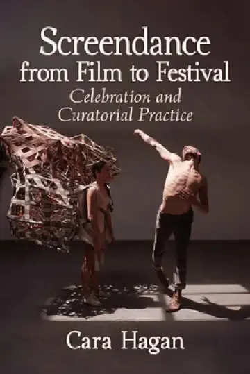 Cover of Screendance from Film to Festival