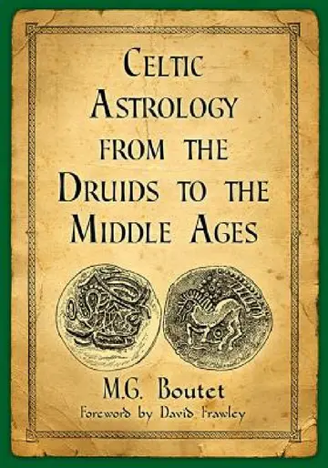 Cover of Celtic Astrology from the Druids to the Middle Ages
