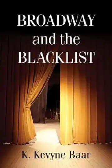 Cover of Broadway and the Blacklist