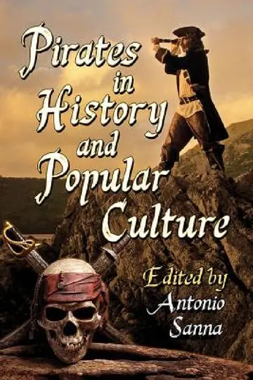 Cover of Pirates in History and Popular Culture