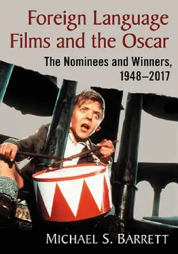 Cover of Foreign Language Films and the Oscar