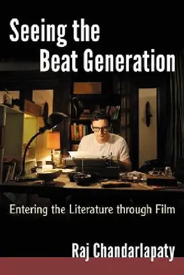 Cover of Seeing the Beat Generation