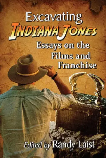 Cover of Excavating Indiana Jones