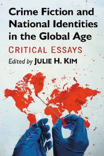 Cover of Crime Fiction and National Identities in the Global Age