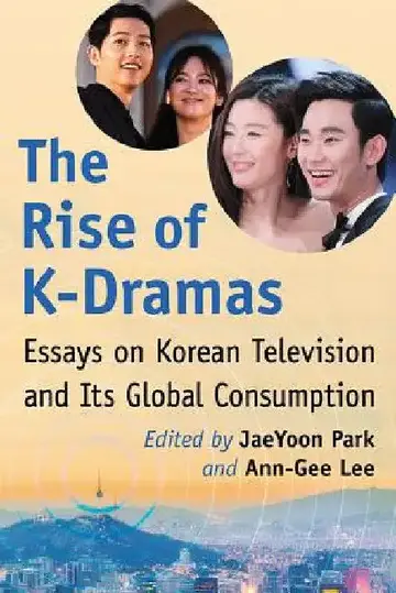 Cover of The Rise of K-Dramas