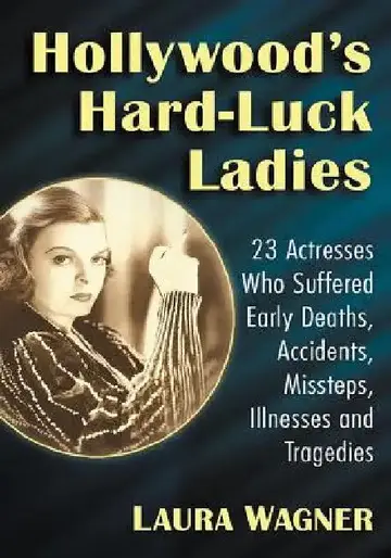 Cover of Hollywood's Hard-Luck Ladies