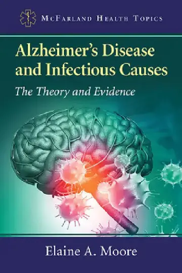 Cover of Alzheimer's Disease and Infectious Causes