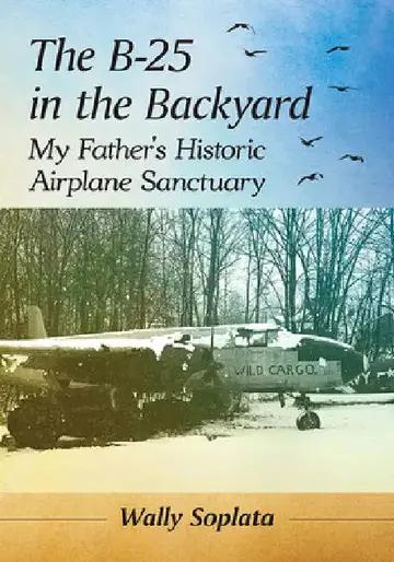 Cover of The B-25 in the Backyard