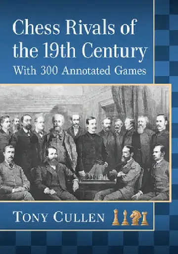Cover of Chess Rivals of the 19th Century