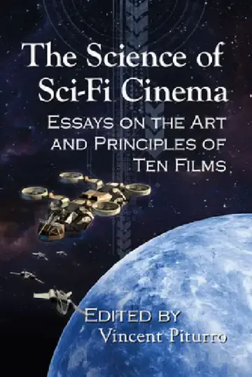 Cover of The Science of Sci-Fi Cinema