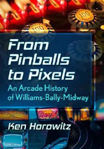 Cover of From Pinballs to Pixels