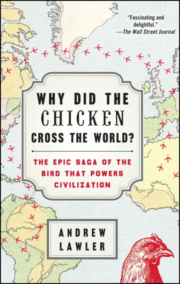 Cover of Why Did the Chicken Cross the World?