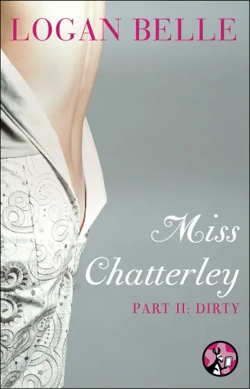 Cover of Miss Chatterley, Part II
