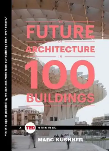 Cover of The Future of Architecture in 100 Buildings