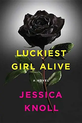Cover of Luckiest Girl Alive