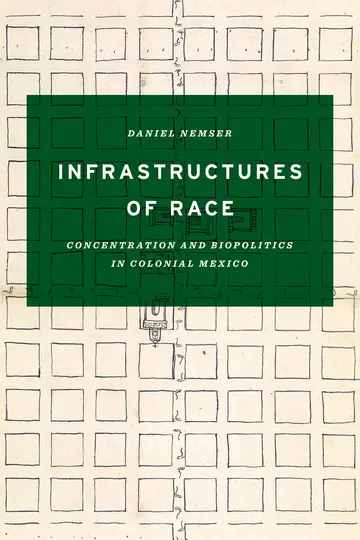 Cover of Infrastructures of Race