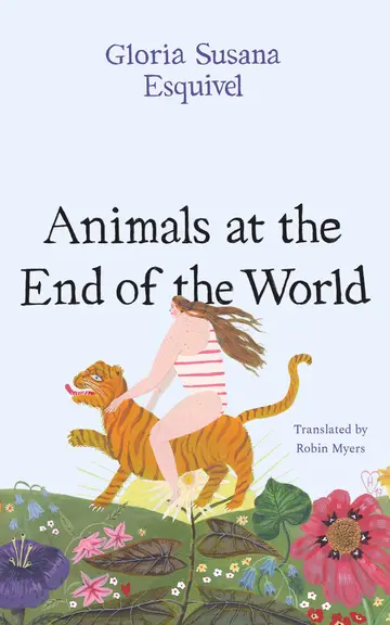 Cover of Animals at the End of the World