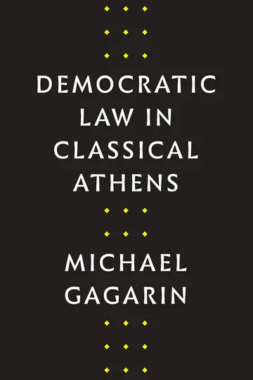 Cover of Democratic Law in Classical Athens