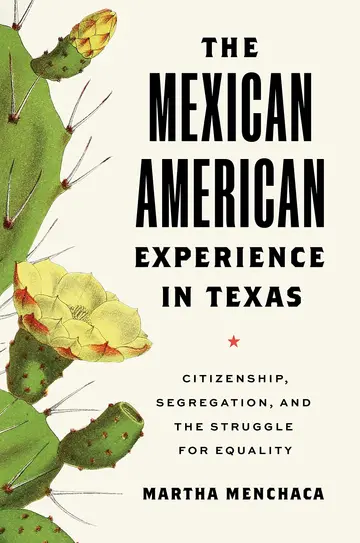 Cover of The Mexican American Experience in Texas