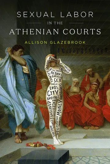 Cover of Sexual Labor in the Athenian Courts