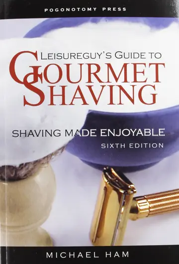 Cover of Leisureguy's Guide to Gourmet Shaving