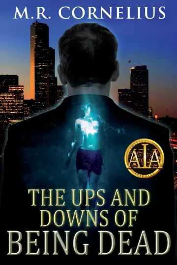 Cover of The Ups and Downs of Being Dead