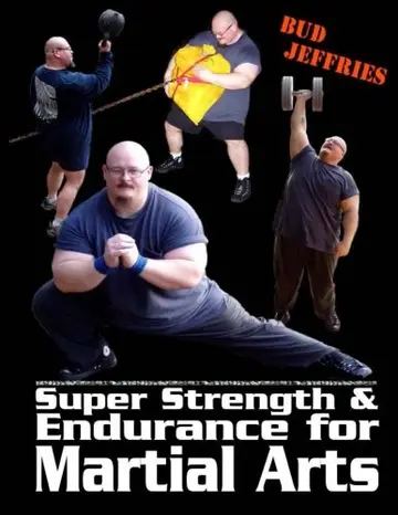 Cover of Super Strength & Endurance for Martial Arts