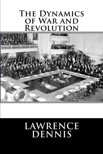 Cover of The Dynamics of War and Revolution