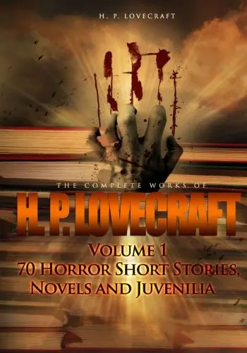 Cover of The Complete Works of H. P. Lovecraft Volume 1