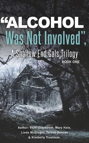 Cover of Alcohol Was Not Involved