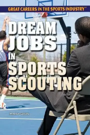 Cover of Dream Jobs in Sports Scouting