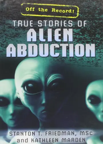 Cover of True Stories of Alien Abduction