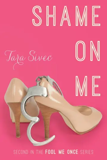 Cover of Shame on Me