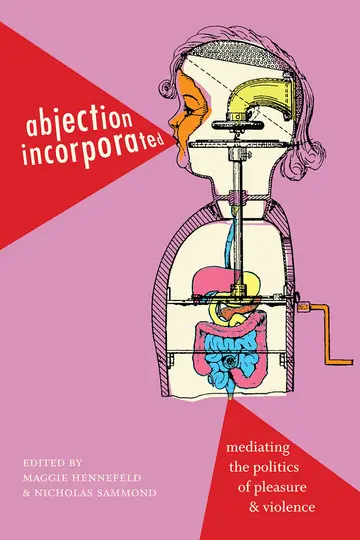 Cover of Abjection Incorporated