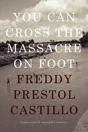 Cover of You Can Cross the Massacre on Foot