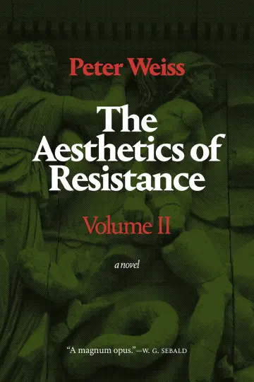 Cover of The Aesthetics of Resistance, Volume II