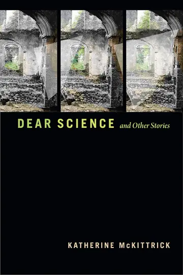 Cover of Dear Science and Other Stories