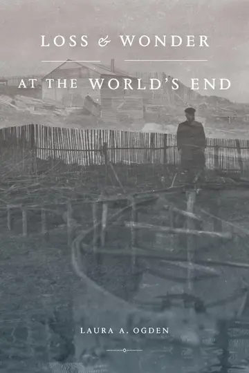 Cover of Loss and Wonder at the World's End