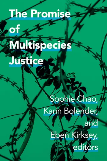 Cover of The Promise of Multispecies Justice