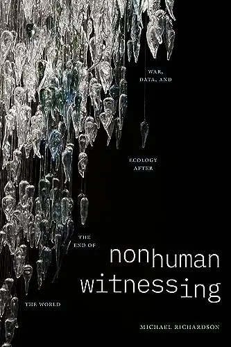 Cover of Nonhuman Witnessing
