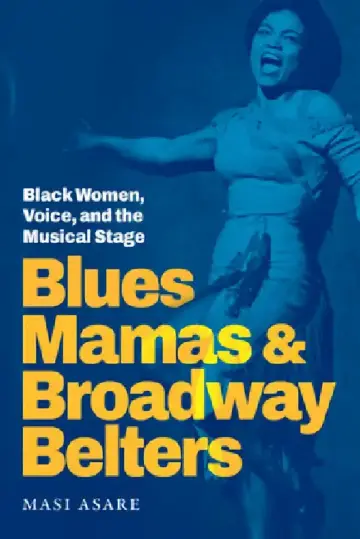 Cover of Blues Mamas and Broadway Belters