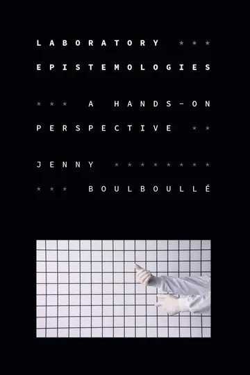 Cover of Laboratory Epistemologies